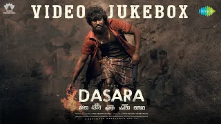 Dasara - Video Jukebox | Nani, Keerthy Suresh | Santhosh Narayanan | Srikanth Odela