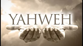 10 Things Yahweh Means That Many People Don't Know