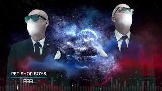 Pet Shop Boys  - Feel (Lyric video)