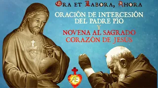 ➕🔥❤️ Novena al Sagrado Corazón de Jesús con la intercesión del Padre Pío