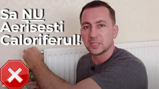 Cum Aerisesc Caloriferul? ❌ NU AERISI Caloriferele Inainte Sa Vezi Asta!