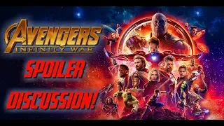 AVENGERS: INFINITY WAR (IN DEPTH SPOILER DISCUSSION) ALMOST 2 HOURS!!