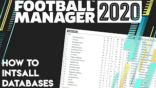 How to install databases for Football Manager 2020 - Custom Databases FM20 FM2020