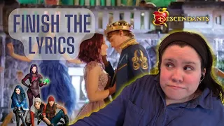 Descendants | Finish the Lyrics | Challenge