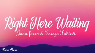 Right Here Waiting by Richard Marx | acoustic cover by Jada Facer & Tereza Fahlevi (Lyrics)🎵
