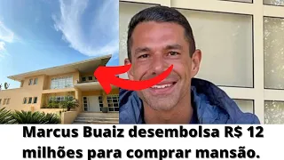 Separado de Wanessa, Marcus Buaiz desembolsa R$ 12 milhões para comprar mansão. 