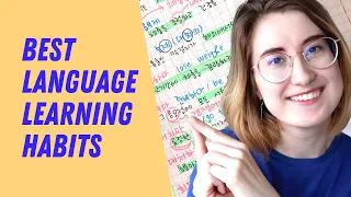 Language learning habits for success (I wish I knew earlier!)