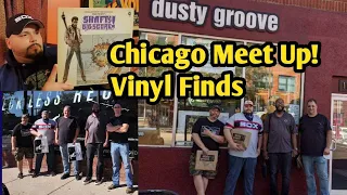 My Chicago Vinyl Big Score! VC Meet Up: Dusty Grooves and Reckless Records. Finds, Friends, & Fun.