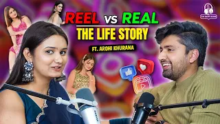 Reel vs Real | The life story | ft Arohi Khurana | Tha Namit Show @talkswithnamit