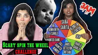 SCARY SPIN THE WHEEL Challenge 3AM|* Please Don't Try Any Of it*😱😨