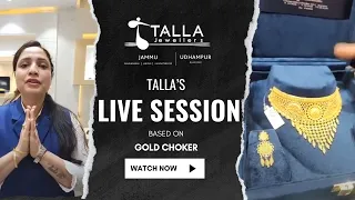 Gold Choker Collection at Talla Jewellers, Gandhi Nagar - FB Live on 28/Feb/2023