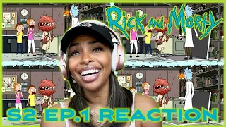 THESE GUYS ARE ABOUT TO DESTROY THE WORLD! | RICK AND MORTY SEASON 2 EPISODE 1 REACTION