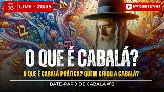 O QUE É CABALÁ? É VERDADE que a CABALÁ foi criada pelo SATANÁS? - Bate-papo de Cabalá #12