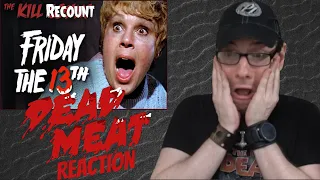 Friday the 13th (1980) KILL COUNT: RECOUNT REACTION