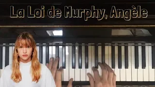 La Loi de Murphy, Angèle, Piano Cover