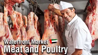 Dubai Meat Market | Waterfront Market | Dubai Market | Meat Market In Dubai