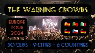 THE WARNING CROWDS - EUROPE 2024 - 🇪🇦 🇵🇹 🇮🇹 🇩🇪 🇨🇿 🇬🇧 #livemusic #fans #fyp @martintwcanada