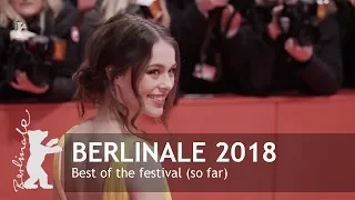 Best Of Berlinale 2018 (so far)