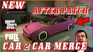 🛑NEW *AFTER PATCH* FULL (CAR 2 CAR MERGE) 🔥 GTA 5 ONLINE BENNY'S/F1'S