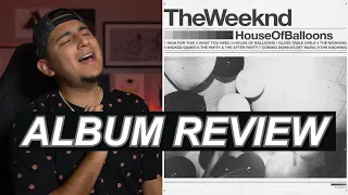 THIS MIXTAPE CHANGED MUSIC.. | THE WEEKND HOUSE OF BALLOONS REVIEW
