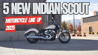 5 New Indian Scout Lineup 2025 | Motorbikespace