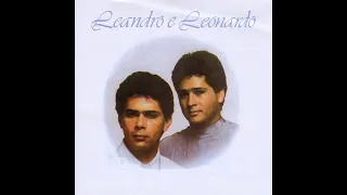 Leandro e Leonardo  -  Quebra esse gelo