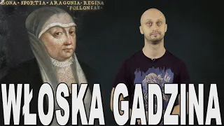 Włoska gadzina - królowa Bona Sforza. Historia Bez Cenzury