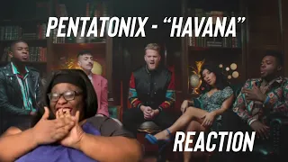"Havana" by Pentatonix | Reaction (REUPLOAD FROM 2018) | UNCUT REACTION ON PATREON