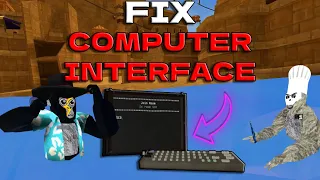 How to FIX Computer Interface In The NEW Gorilla Tag Update...