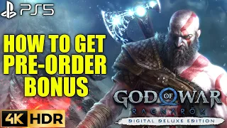 How to Get Pre Order Bonus GOD OF WAR RAGNAROK Pre Order Bonus | PS5 GOW 5 Ragnarok Pre Order Bonus