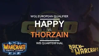 WC3 - WGL:S European Qualifier - WB QF: [UD] Happy vs. Thorzain [HU]