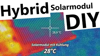 Eine Vision! 💫 Photovoltaik und Solarthermie in einem Hybrid-Solarmodul DIY #utuberlars #neu