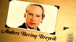 Hadisələr və insanlar: Anders Berinq Breyvik