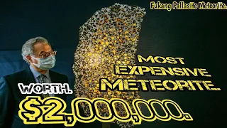 Worth $2,000,000 Meteorite.|| The Fukang Pallasite Meteorite. #meteorite #meteor