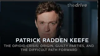 186 - The Opioid Crisis with Patrick Radden Keefe