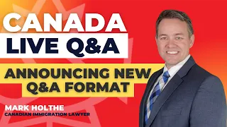 Immigrate to Canada - LIVE Q&A with Mark Holthe