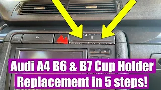 TUTORIAL: How to remove Front Dash Center Cup Holder on Audi A4 S4 RS4 B6 & B7 in 5 simple steps