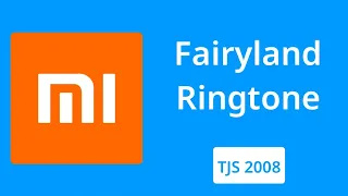 Xiaomi Fairyland Ringtone