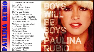 Paulina Rubio Grandes Exitos 2021 - Las Mejores canciones Paulina Rubio  2021