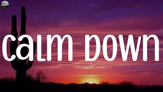 Rema - Calm Down (Lyrics) | Taylor Swift, Maroon 5, ..(Mix)