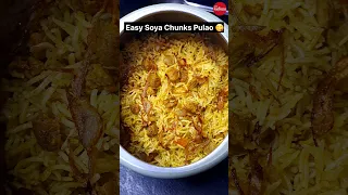 Easy Soya Pulao Recipe 🤩🤟💕#Pulao #youtubeshorts #food