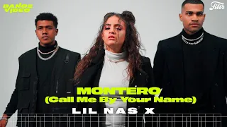 Lil Nas X - MONTERO (Call Me By Your Name) (Dance Video) | Coreografia