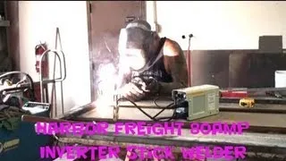 Harbor Freight "Arc Welder" Review-80amp Inverter Stick Welder Review