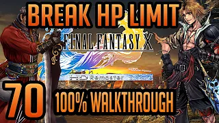 FFX HD REMASTER 100% WALKTHROUGH MAXING STATS #70 - CREATING 4 SLOT ARMOR WITH BREAK HP LIMIT