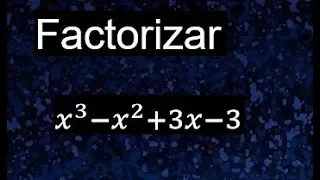 Factorización con el método de agrupación de términos, factorizar x3-x2+3x-3 agrupando términos