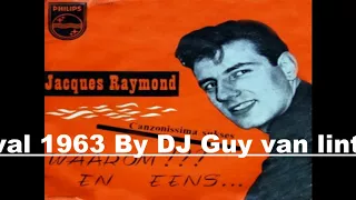 Jacques Raymond-Waarom 1963