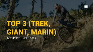 TOP 3 mountain bikes under 900$ | Trek marlin 6 2022 | Giant talon 1 | Marin bobcat trail 5 | Review
