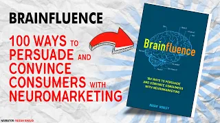 Brainfluence Book Summary: 100 Ways to Persuade and Convince Consumers with Neuromarketing