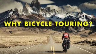 Why Bicycle Touring to Travel the World? – Kamran on Bike