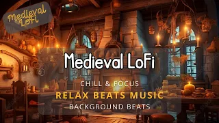 Medieval LoFi - Relax Beats Music